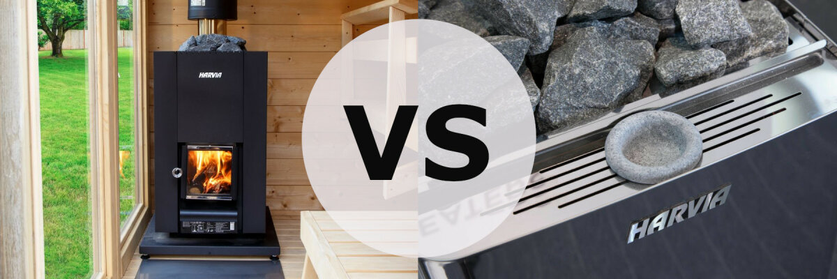 Die Wahl des richtigen Saunaofens: Holz vs. Elektro - Vor- und Nachteile von Holz- und Elektro Saunaöfen